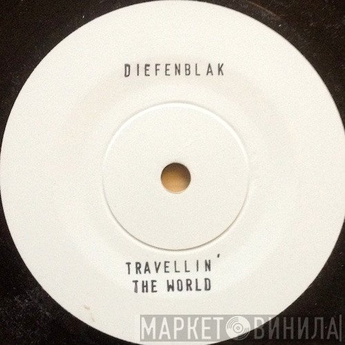 Blak Twang, Diefenbach - Travellin' The World