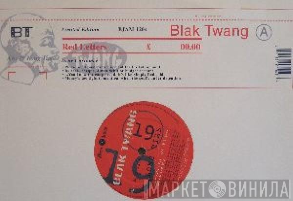 Blak Twang  - Red Letters