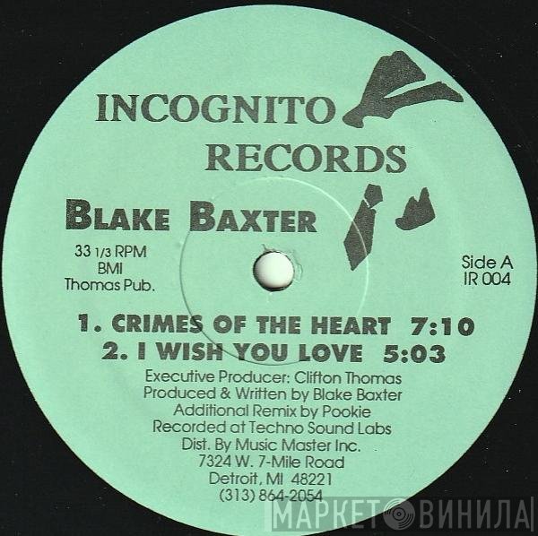 Blake Baxter - Crimes Of The Heart