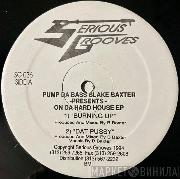Blake Baxter - On Da Hard House EP