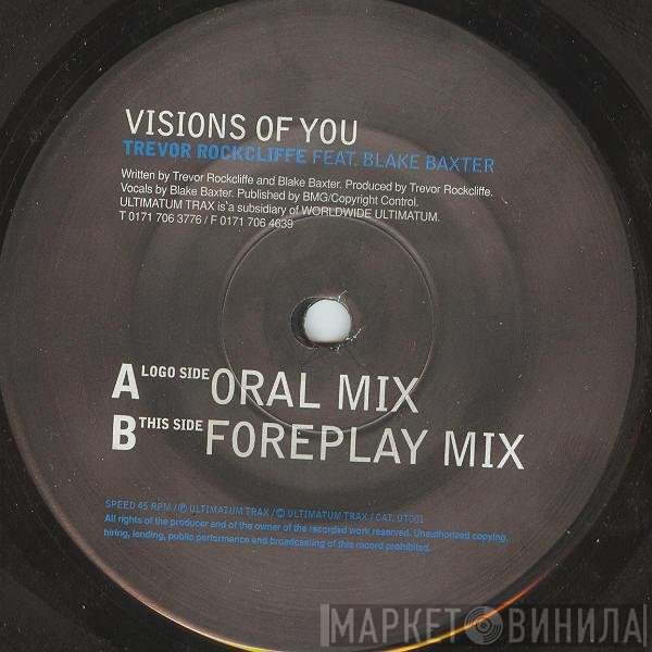 Blake Baxter, Trevor Rockcliffe - Visions Of You