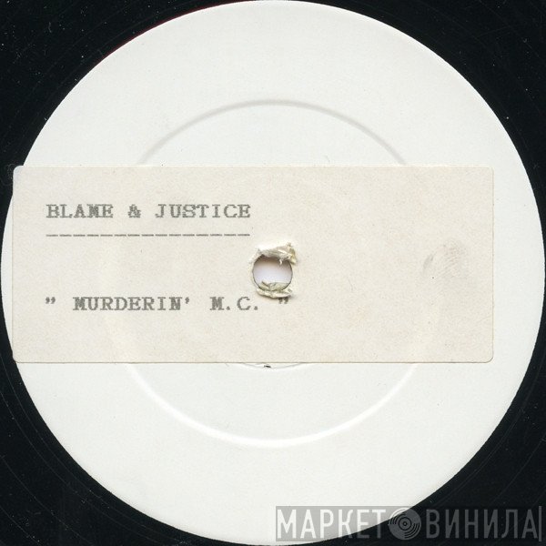 Blame & Justice - Murderin' M.C. / Death Row