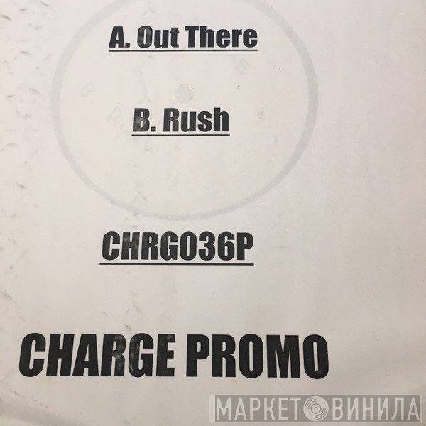 Blame - Out There / Rush