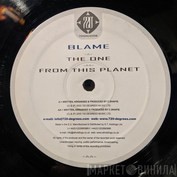 Blame - The One / From This Planet