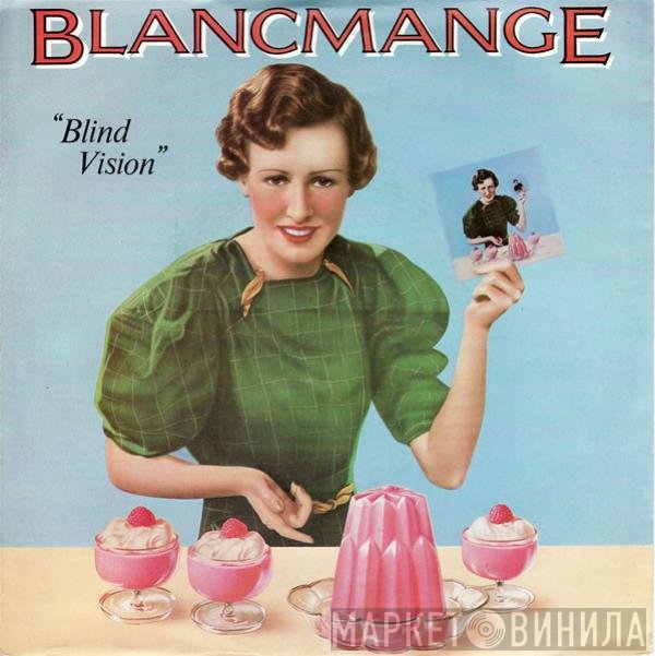 Blancmange  - Blind Vision