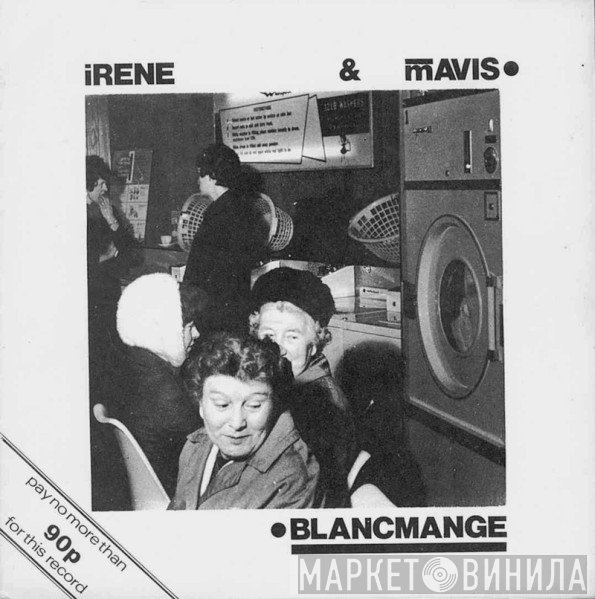 Blancmange - Irene & Mavis