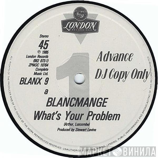 Blancmange - What's Your Problem
