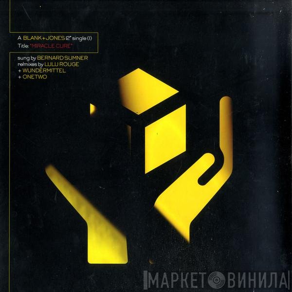 Blank & Jones, Bernard Sumner - Miracle Cure