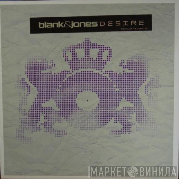 Blank &amp; Jones - Desire (Part 1)