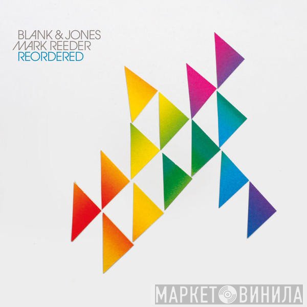 Blank & Jones, Mark Reeder  - Reordered