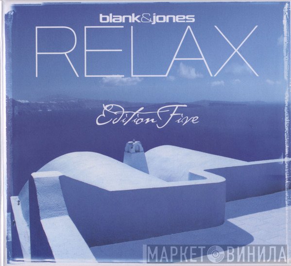 Blank & Jones  - Relax (Edition Five)