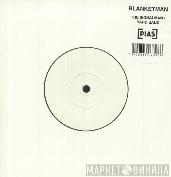 Blanketman - The Signalman