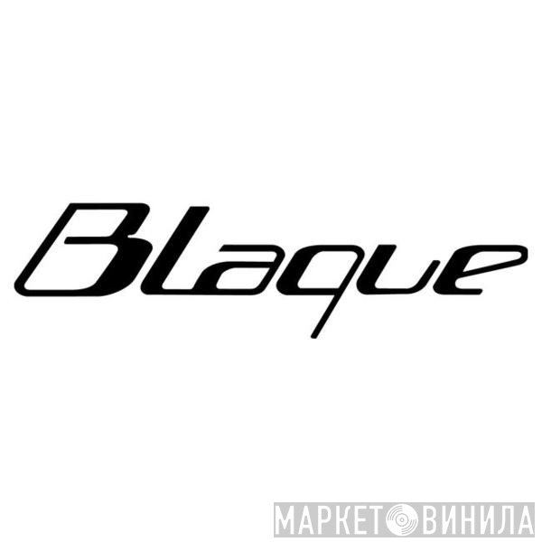 Blaque   - Blaque Out