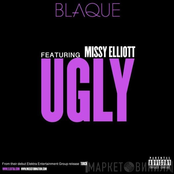 Blaque  Featuring Missy Elliott  - Ugly