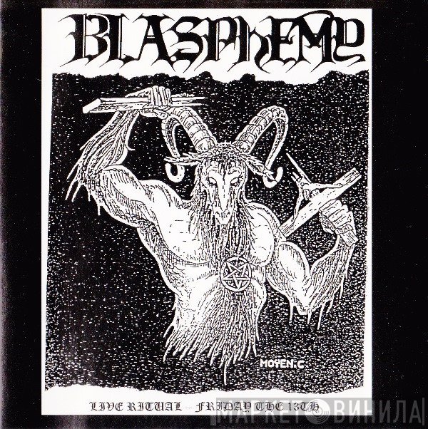 Blasphemy   - Live Ritual: Friday The 13th