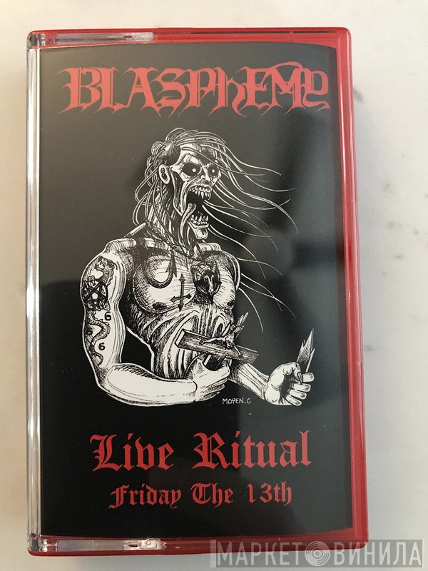 Blasphemy   - Live Ritual - Friday The 13th