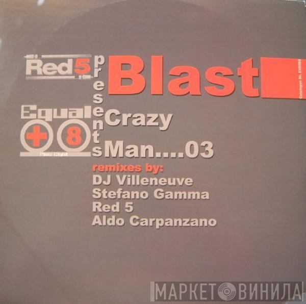 Blast - Crazy Man...03