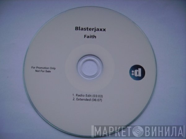 Blasterjaxx  - Faith