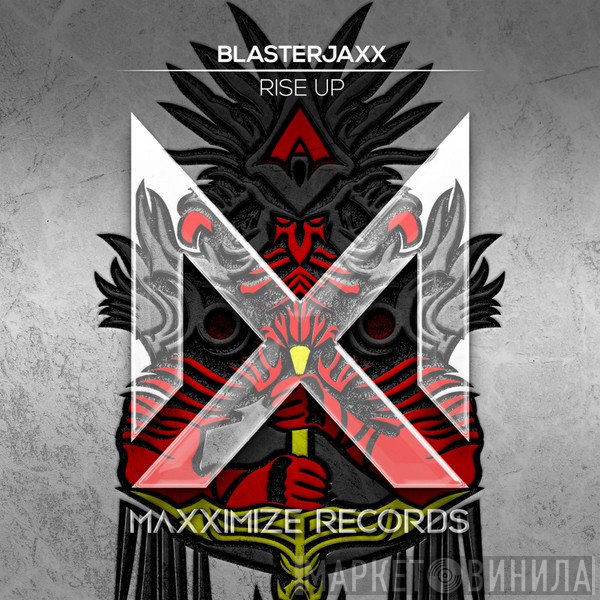 Blasterjaxx  - Rise Up