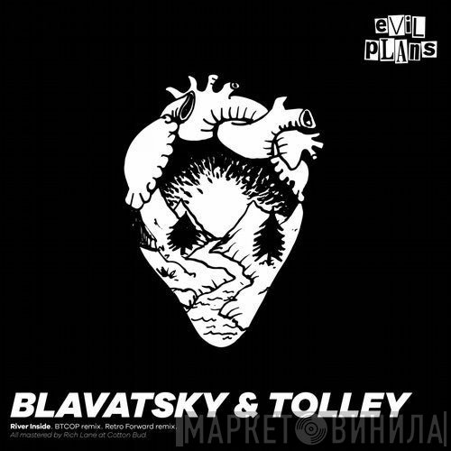 Blavatsky &amp; Tolley - River Inside
