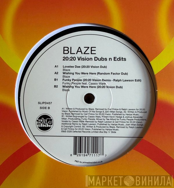 Blaze - 20:20 Vision Dubs N Edits