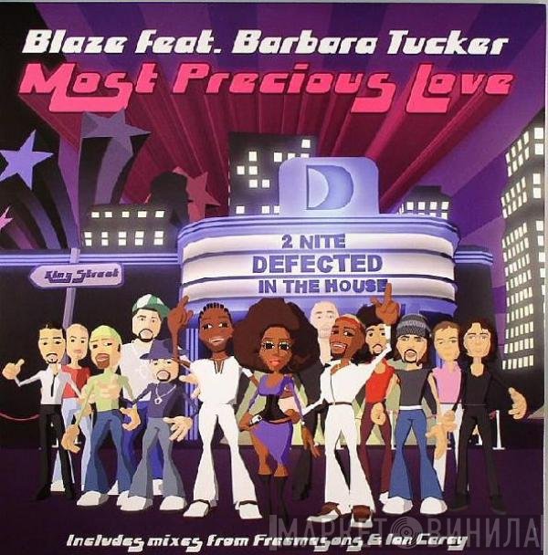 Blaze, Barbara Tucker - Most Precious Love