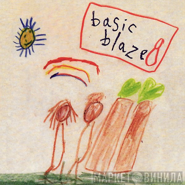 Blaze  - Basic Blaze
