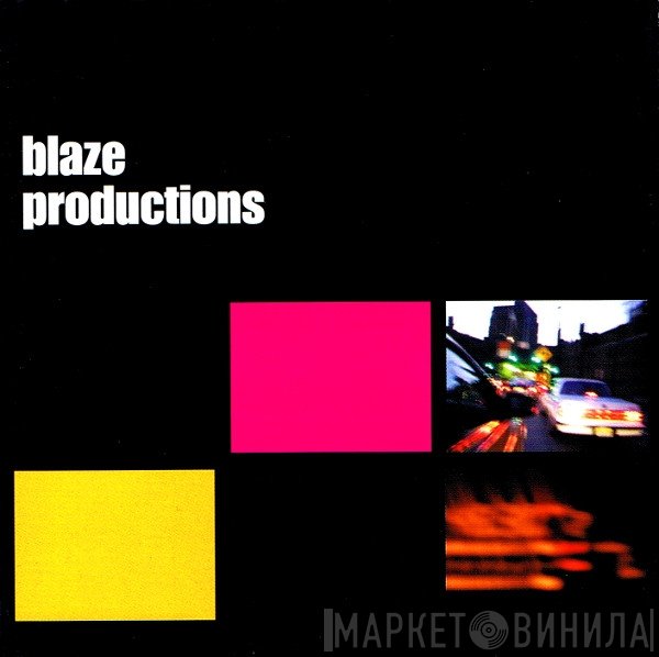 Blaze  - Blaze Productions