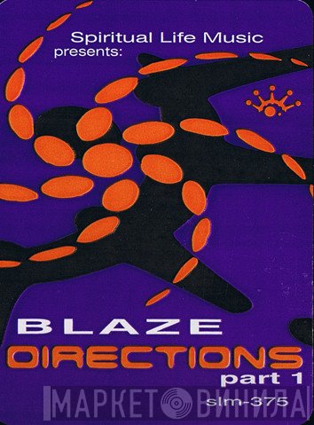 Blaze - Directions Part 1