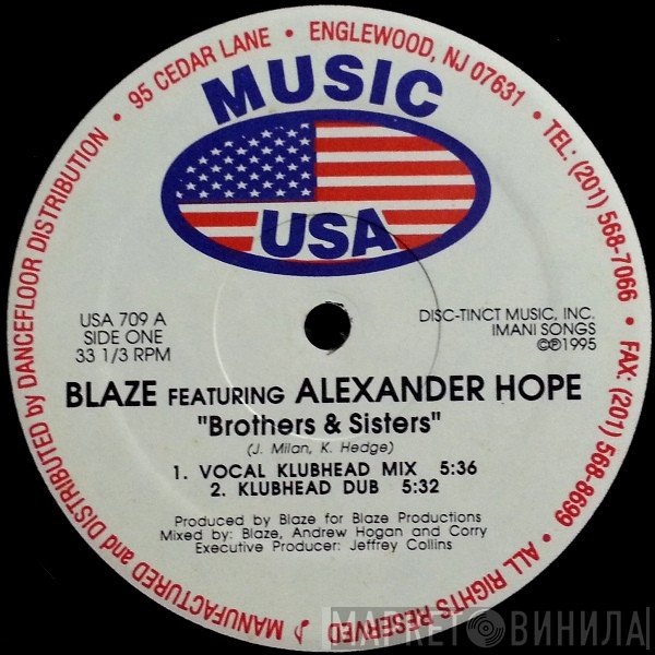 Blaze Featuring Alexander Hope  - Brothers & Sisters