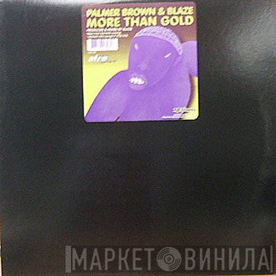 Blaze, Palmer Brown - More Than Gold