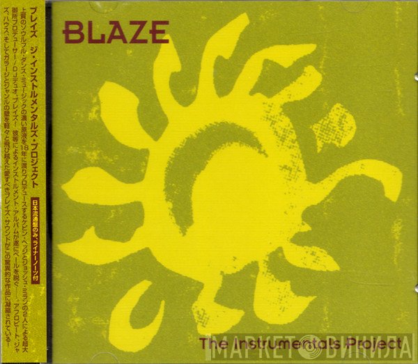 Blaze  - The Instrumentals Project