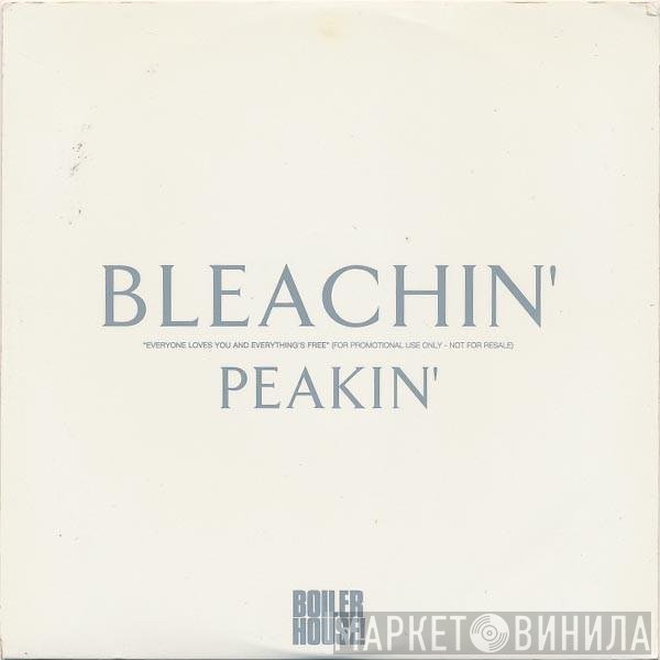 Bleachin' - Peakin'
