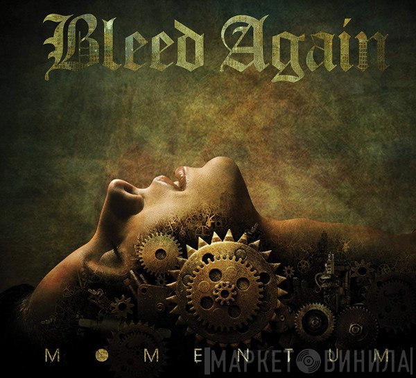 Bleed Again - Momentum