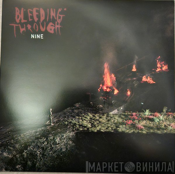Bleeding Through - Nine