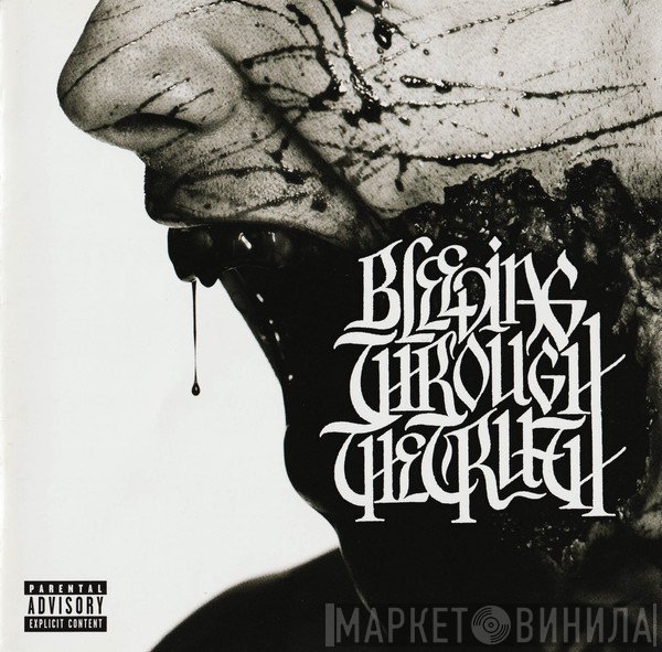 Bleeding Through - The Truth