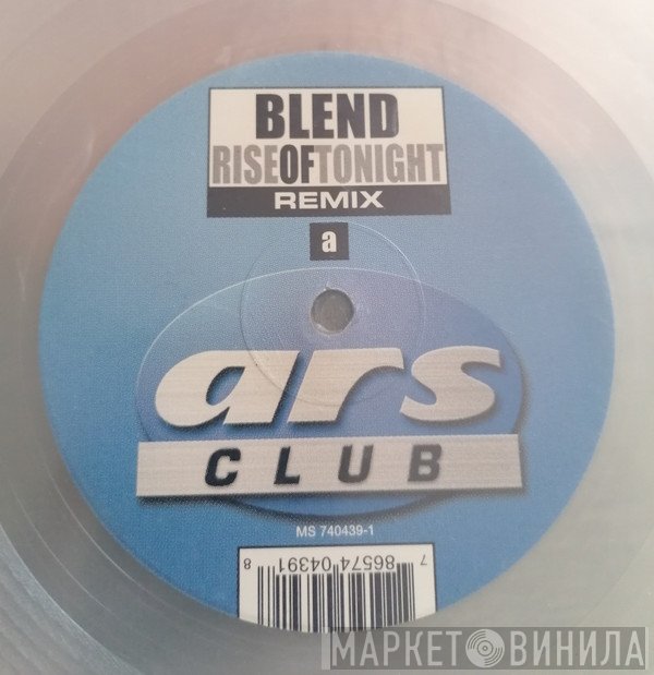 Blend   - Rise Of Tonight (Remix)