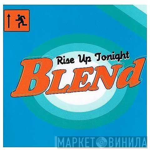 Blend   - Rise Of Tonight (Remix)