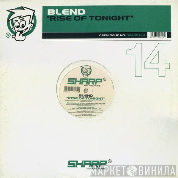 Blend  - Rise Of Tonight