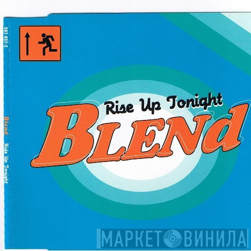 Blend   - Rise Up Tonight