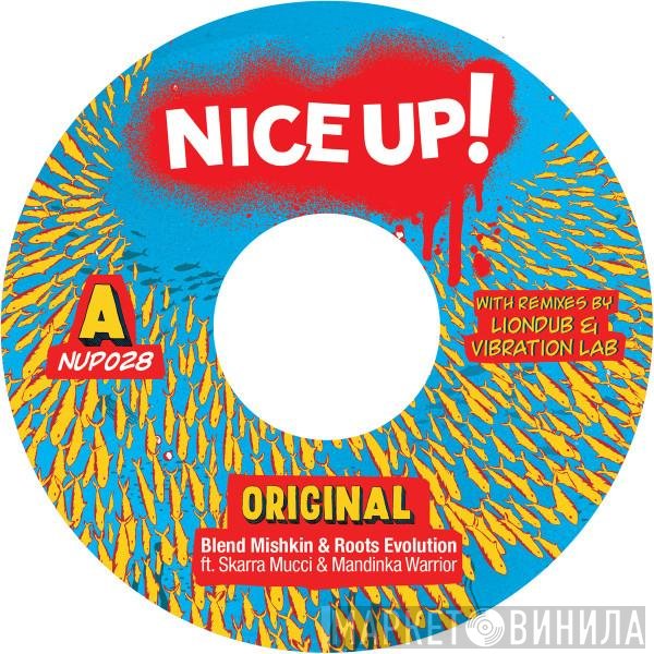 Blend, Skarra Mucci, Mandinka Warrior, Roots Evolution - Original (Vibration Lab Remix)