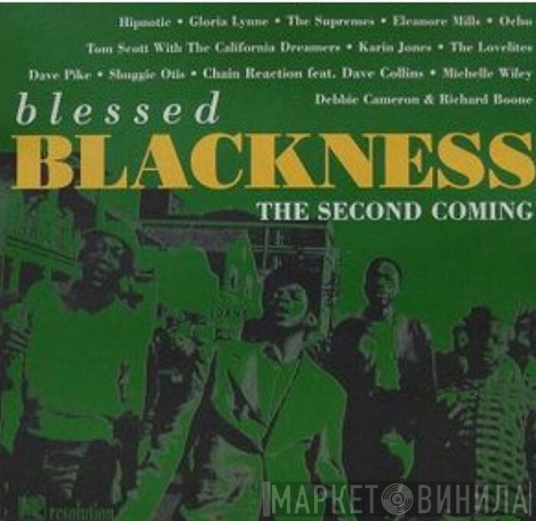  - Blessed Blackness - The Second Coming