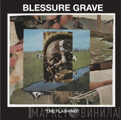Blessure Grave  - The Flashing