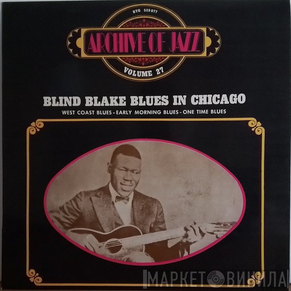 Blind Blake  - Blues In Chicago