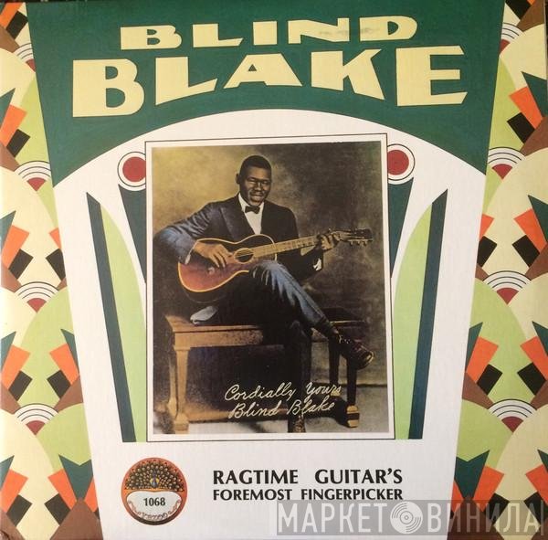Blind Blake - Ragtime Guitar's Foremost Fingerpicker