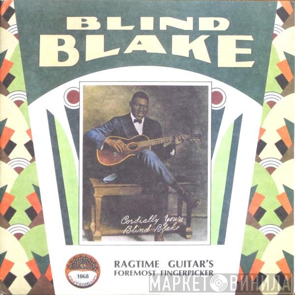 Blind Blake  - Ragtime Guitar's Foremost Fingerpicker
