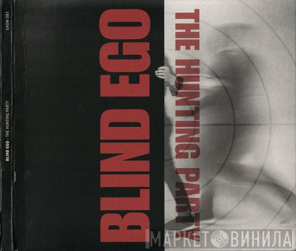 Blind Ego - The Hunting Party
