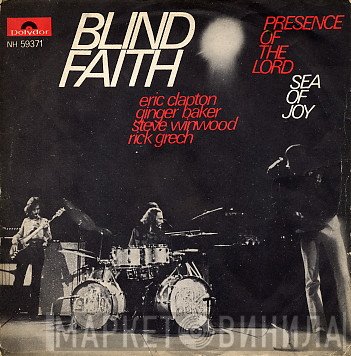 Blind Faith  - Presence Of The Lord