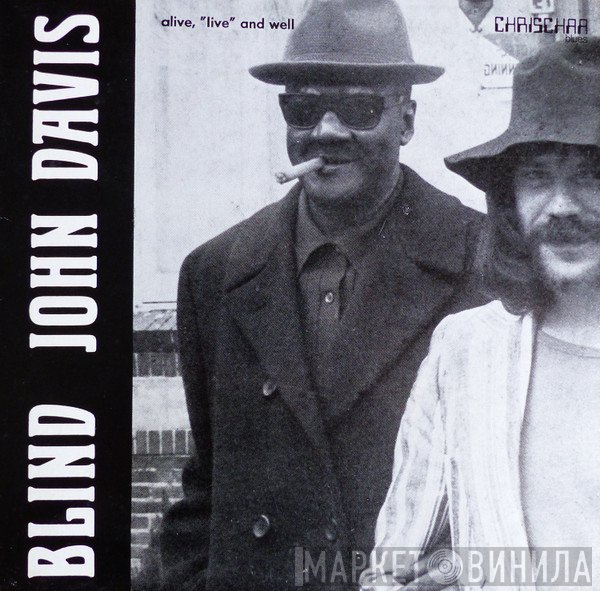 Blind John Davis - Alive,