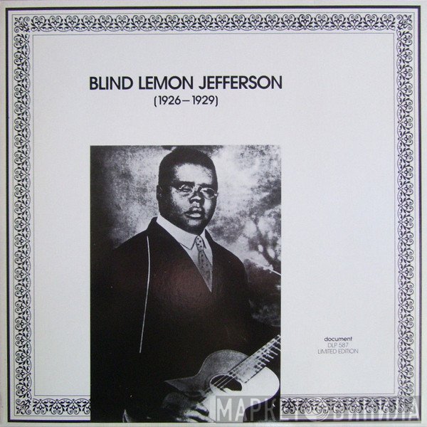 Blind Lemon Jefferson  - (1926 - 1929)